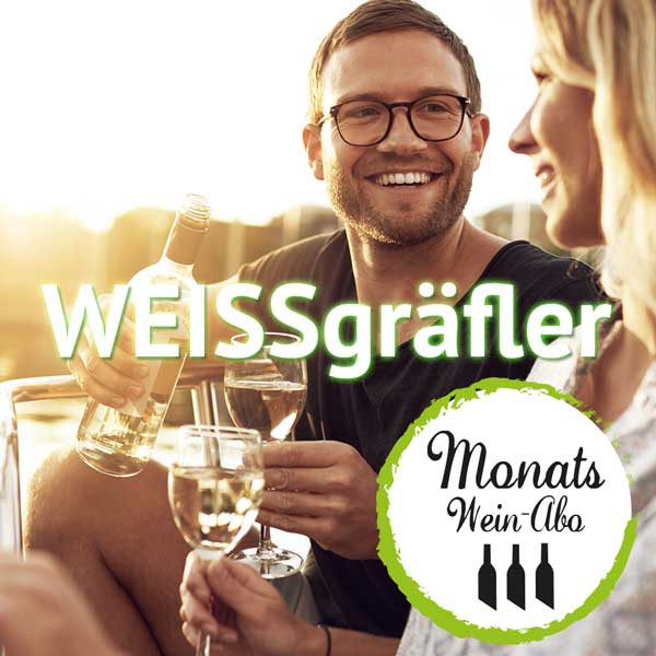 Weißweinabo "WEISSgräfler" - jederzeit kündbar